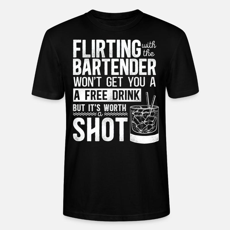 Bartender Mixologist Flirting With - Stanley/Stella CRAFTER Unisex Organic T-Shirt - black