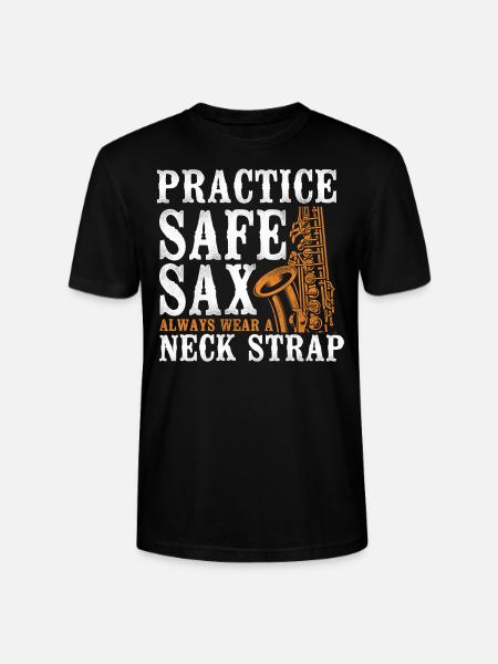 Saxophones Pun Practice Safe Sax - Stanley/Stella CRAFTER Unisex Organic T-Shirt - black