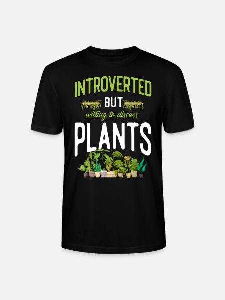 Plant Lover Gardening Introverted - Stanley/Stella CRAFTER Unisex Organic T-Shirt - black