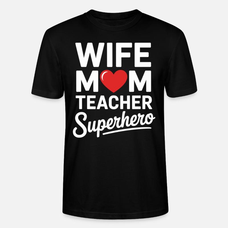Ehefrau Mama Lehrerin Heldin - Stanley/Stella Unisex Bio-T-Shirt CRAFTER - Schwarz