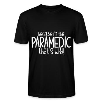 Because I'm The Paramedic That's Why - Stanley/Stella Unisex Bio-T-Shirt CRAFTER - Schwarz - Vorne - Alina (178cm) & Michal (187cm)