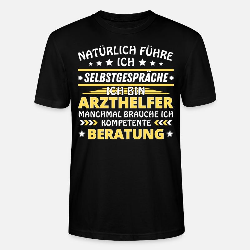 Je me parle à vous-même - Édition de l’assistant médical - T-shirt bio CRAFTER Stanley Stella Unisexe - noir