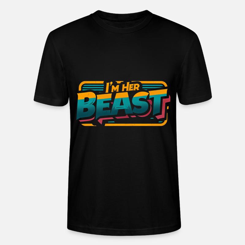 I'm Her Beast 9 - Stanley/Stella Unisex Bio-T-Shirt CRAFTER - Schwarz
