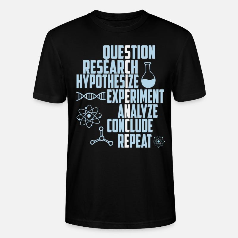 Science - Science Physics Biology Nerd Geek - Stanley/Stella CRAFTER Unisex Organic T-Shirt - black