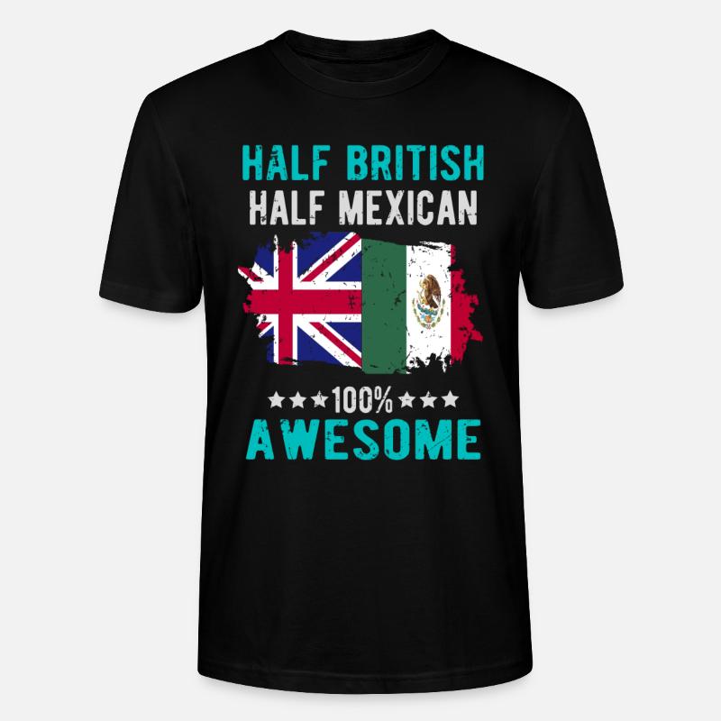Half British Half Mexican - Stanley/Stella CRAFTER Unisex Organic T-Shirt - black
