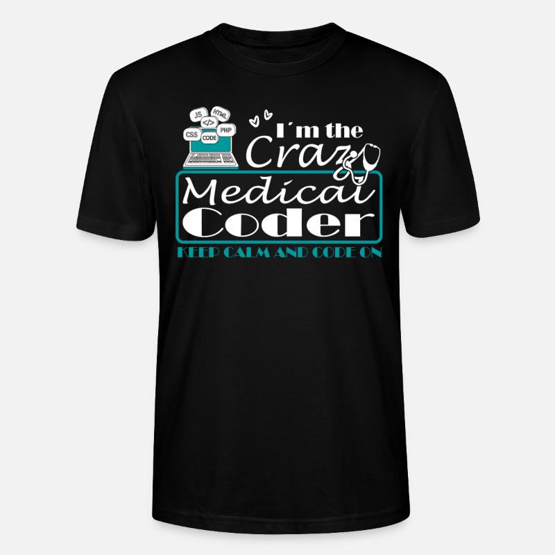 Medical Assistant - Medical Coder - Stanley/Stella CRAFTER Unisex Organic T-Shirt - black