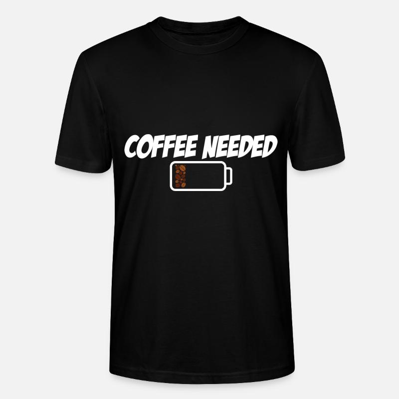 Coffee Needed - Stanley/Stella Unisex Bio-T-Shirt CRAFTER - Schwarz