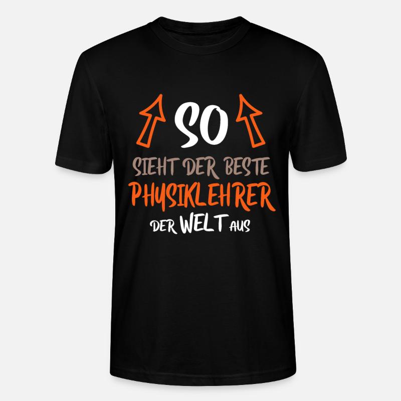 Physiklehrer Lehrer Physiker - Stanley/Stella Unisex Bio-T-Shirt CRAFTER - Schwarz