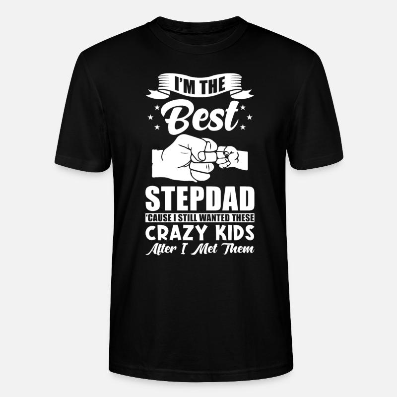 Stepdad best stepfather - Stanley/Stella CRAFTER Unisex Organic T-Shirt - black