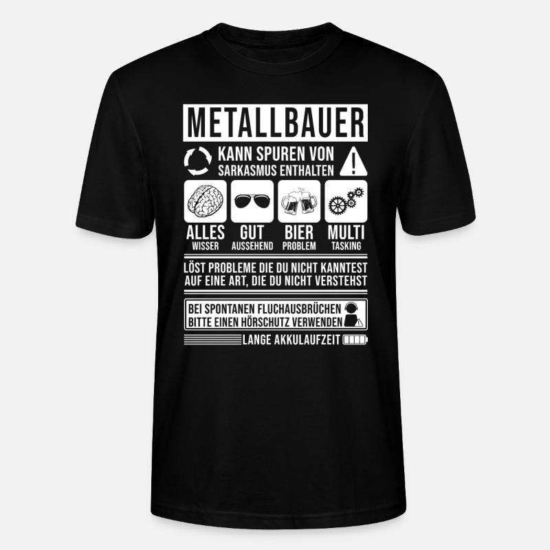 Metallbauer Spruch lustig - Stanley/Stella Unisex Bio-T-Shirt CRAFTER - Schwarz