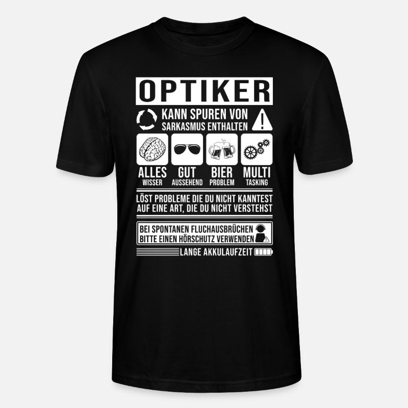Optiker Spruch lustig - Stanley/Stella Unisex Bio-T-Shirt CRAFTER - Schwarz