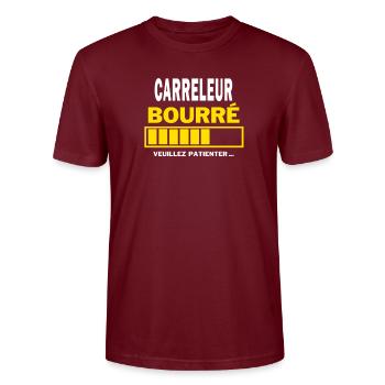 CARRELEUR bourré HUMOUR - T-shirt bio CRAFTER Stanley Stella Unisexe - bordeaux - Devant - Alina (178cm) & Michal (187cm)