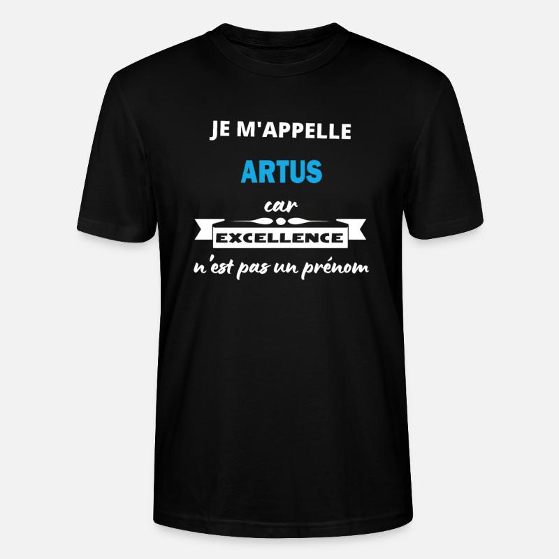 Je m'appelle excellence Artus - T-shirt bio CRAFTER Stanley Stella Unisexe - noir