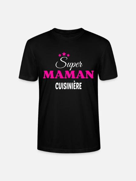 Super maman cuisinière citation - T-shirt bio CRAFTER Stanley Stella Unisexe - noir