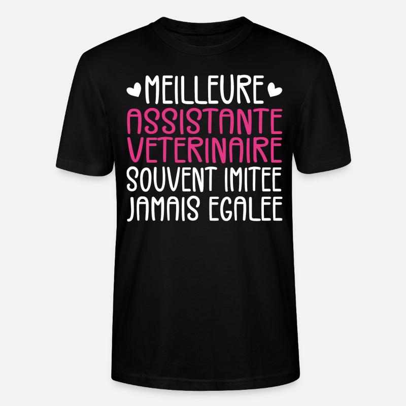 Souvent imitée Meilleure assistante vétérinaire - T-shirt bio CRAFTER Stanley Stella Unisexe - noir
