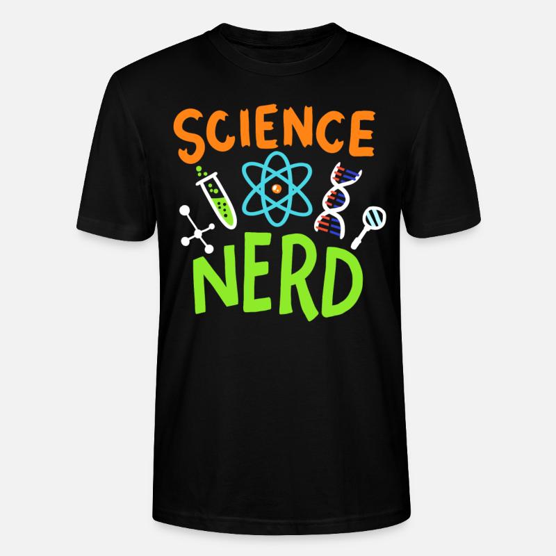 Science science science - Stanley/Stella CRAFTER Unisex Organic T-Shirt - black