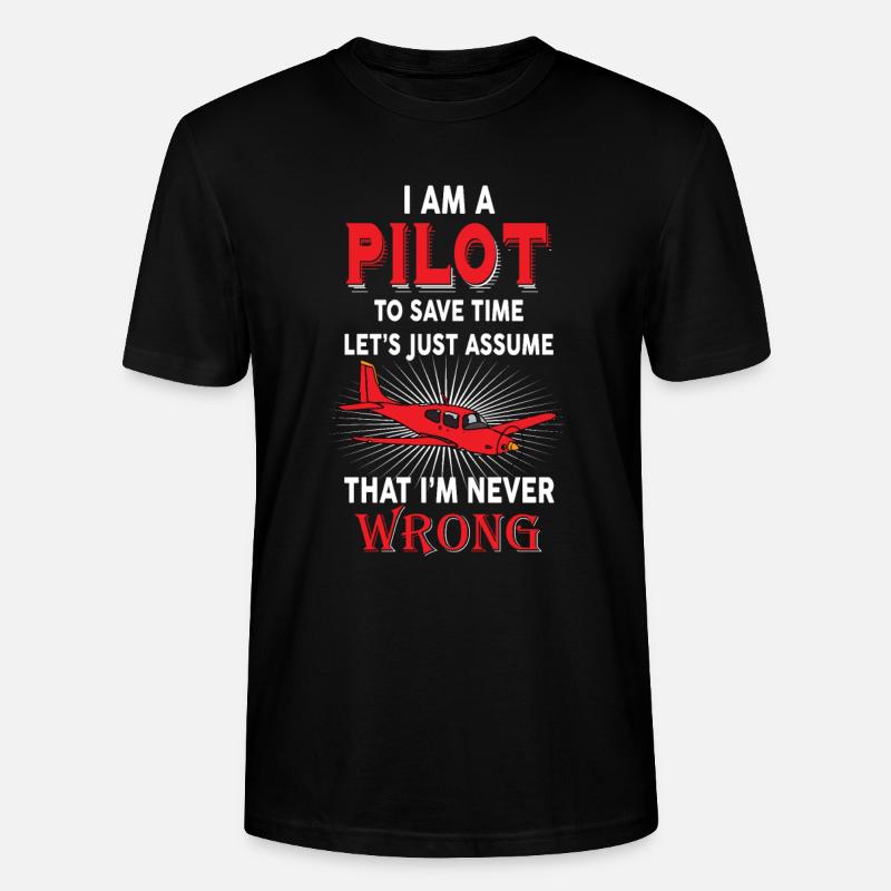 Pilot Piloten Spruch Geschenk - Stanley/Stella Unisex Bio-T-Shirt CRAFTER - Schwarz