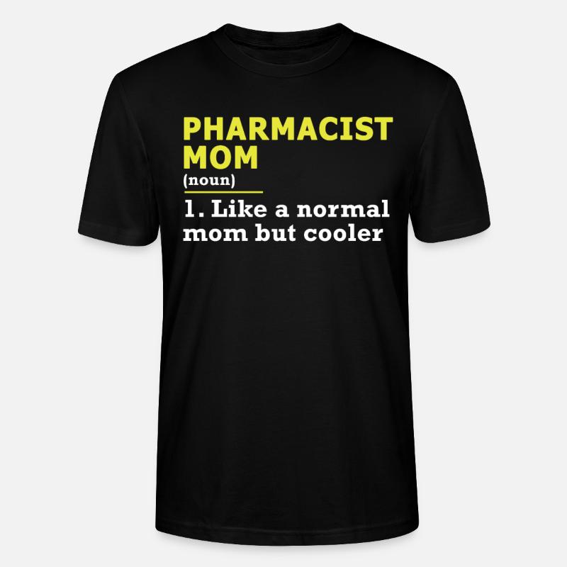 Pharmazeut Pharmazeutin Mutter Spruch Geschenk - Stanley/Stella Unisex Bio-T-Shirt CRAFTER - Schwarz
