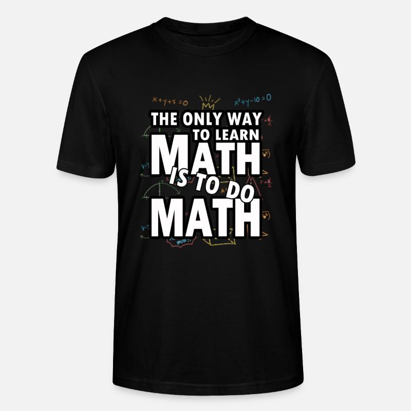 Mathématiques Maths Mathématicien expérience cadeau - T-shirt bio CRAFTER Stanley Stella Unisexe - noir