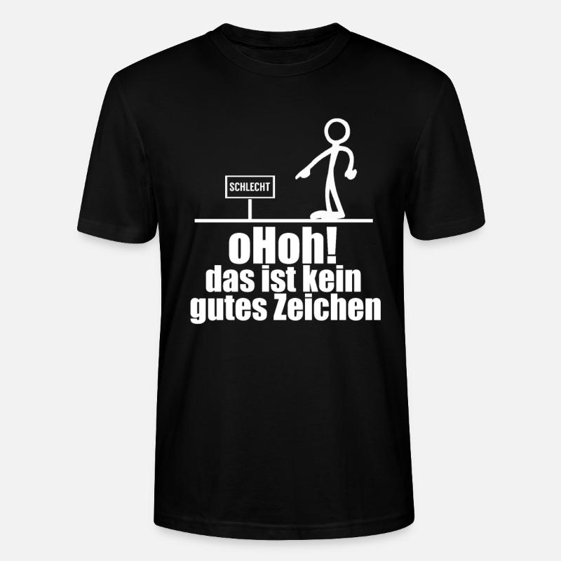 Lustiger Spruch schlechtes zeichen Geschenk - Stanley/Stella Unisex Bio-T-Shirt CRAFTER - Schwarz