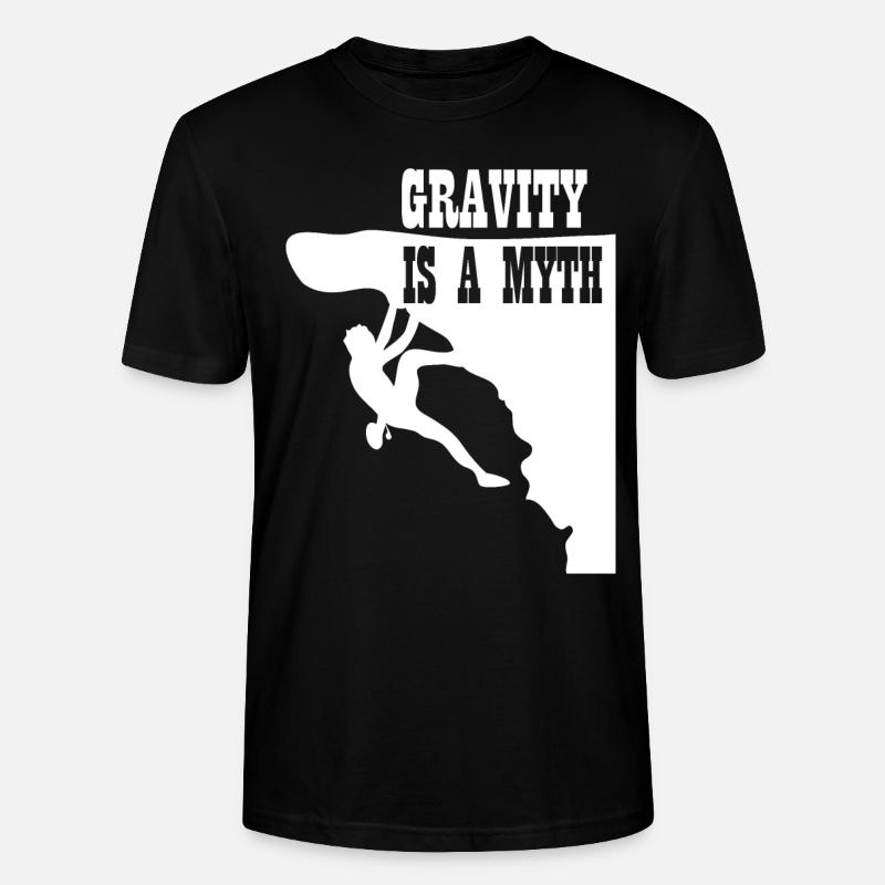 Gravity Is A Myth - Stanley/Stella CRAFTER Unisex Organic T-Shirt - black