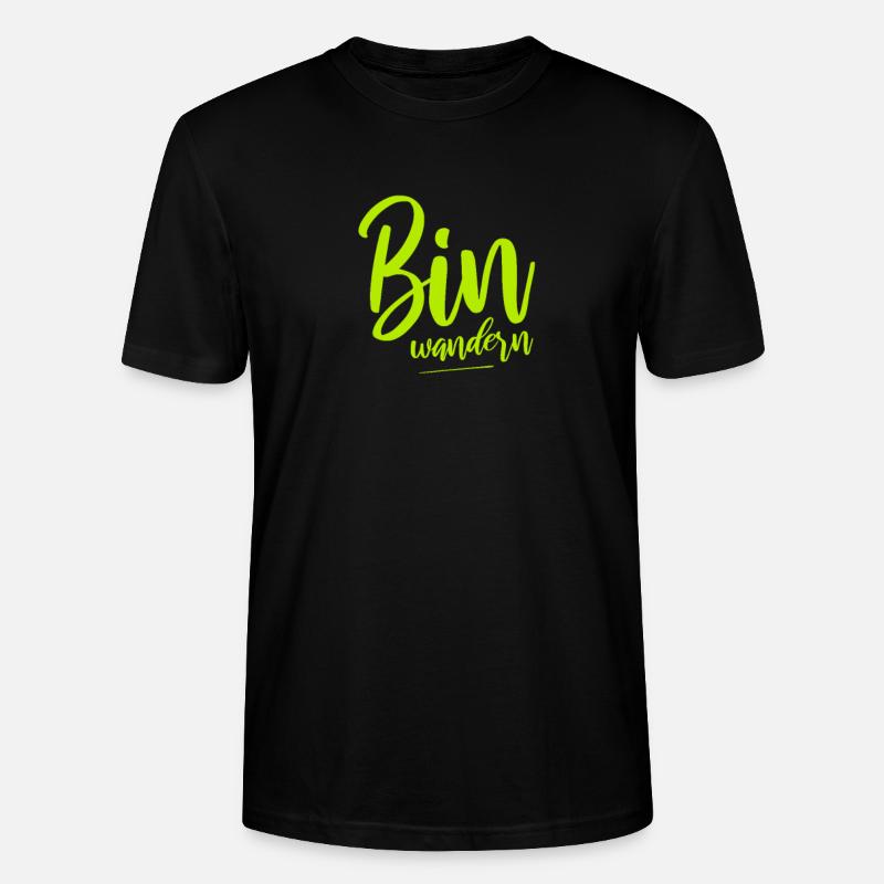 Bin wandern Wanderer Berge - Stanley/Stella Unisex Bio-T-Shirt CRAFTER - Schwarz
