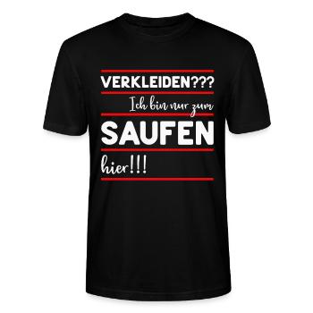 LUSTIGE SPRÜCHE VERKLEIDEN SAUFEN TRINKEN KARNEVAL - Stanley/Stella Unisex Bio-T-Shirt CRAFTER - Schwarz - Vorne - Alina (178cm) & Michal (187cm)