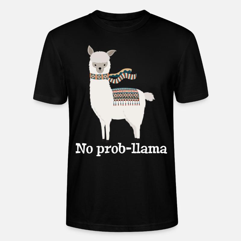 No Prob Llama - Stanley/Stella Unisex Bio-T-Shirt CRAFTER - Schwarz
