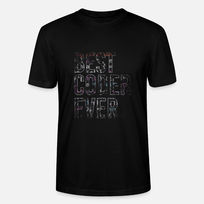 Best Coder Ever Coding - Stanley/Stella Unisex Bio-T-Shirt CRAFTER - Schwarz