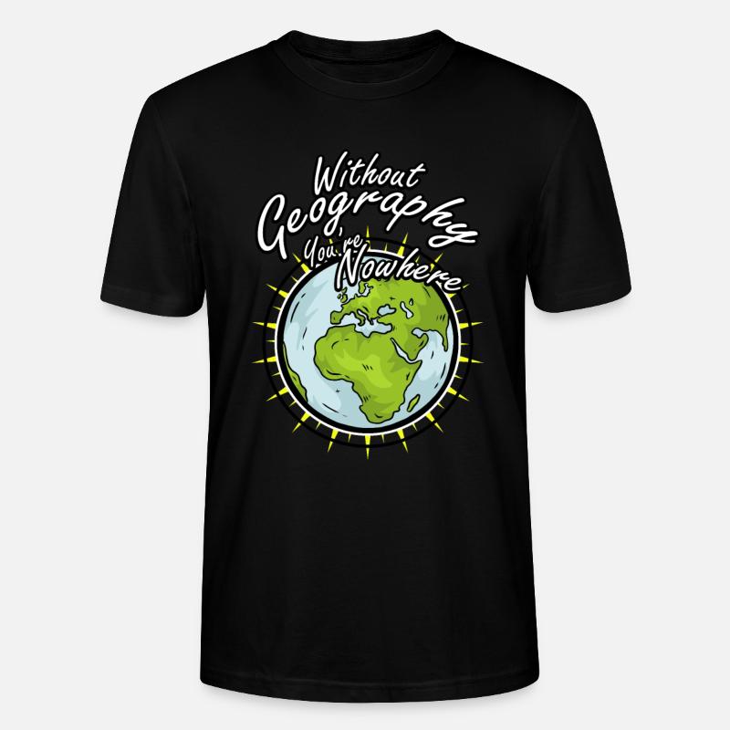 Geography Geografie Geschenk Idee - Stanley/Stella Unisex Bio-T-Shirt CRAFTER - Schwarz