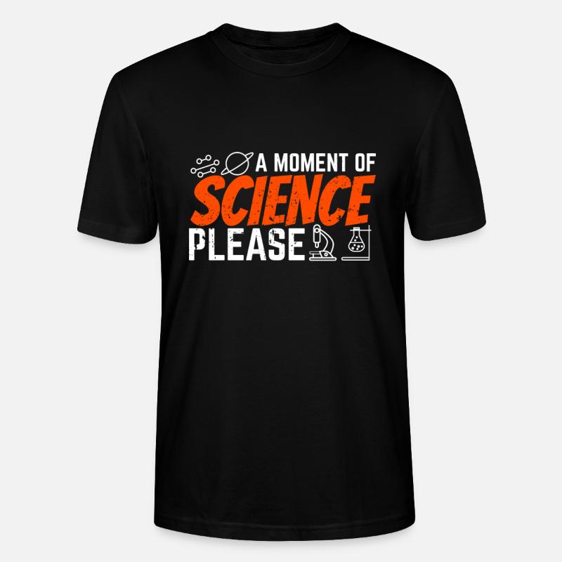 Science science scientist - Stanley/Stella CRAFTER Unisex Organic T-Shirt - black