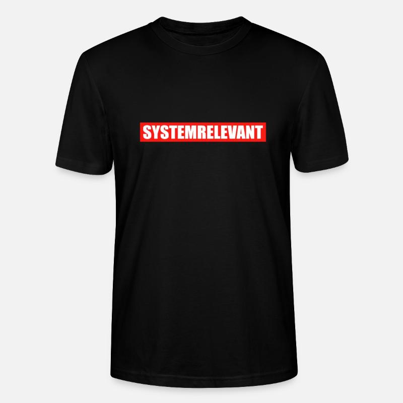 Systemrelevant Krankenschwester Kassiererin Beruf - Stanley/Stella Unisex Bio-T-Shirt CRAFTER - Schwarz