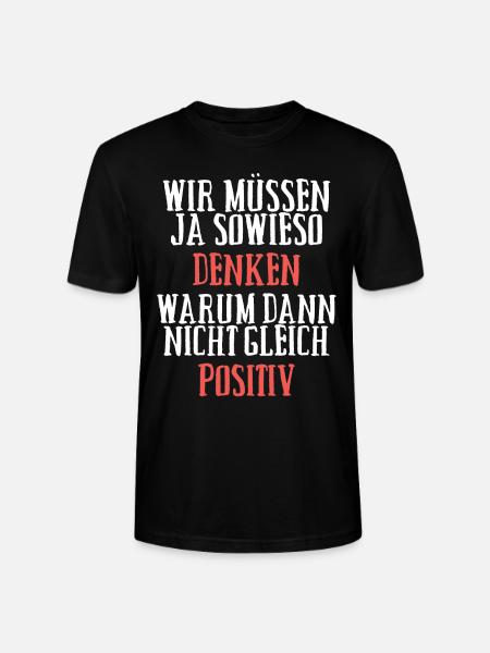 Positiv Denken - Stanley/Stella Unisex Bio-T-Shirt CRAFTER - Schwarz