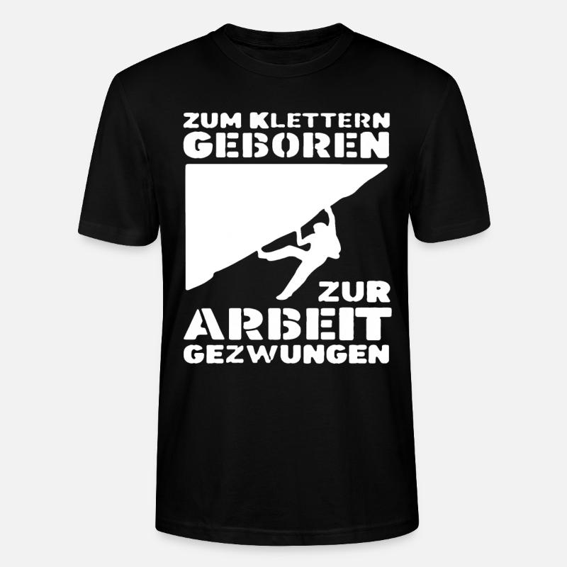 Klettern Kletterer Klettern Klettern Kletterer - Stanley/Stella Unisex Bio-T-Shirt CRAFTER - Schwarz