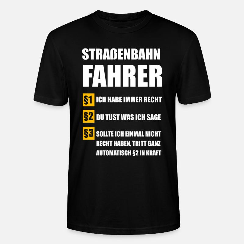 Straßenbahn Strassenbahn Straßenbahnfahrer - Stanley/Stella Unisex Bio-T-Shirt CRAFTER - Schwarz