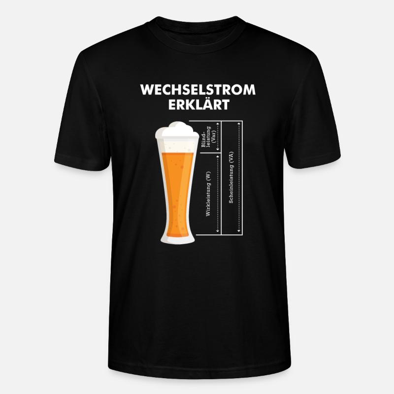Wechselstrom erklärt Bier Elektriker Technik - Stanley/Stella Unisex Bio-T-Shirt CRAFTER - Schwarz