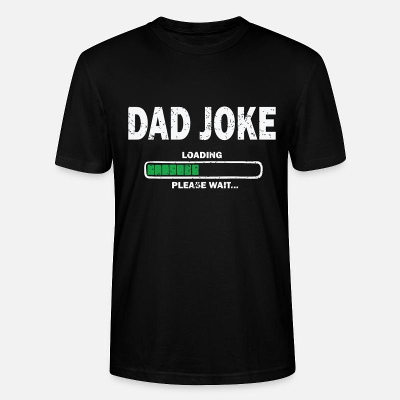 Dad Joke Loading - Stanley/Stella Unisex Bio-T-Shirt CRAFTER - Schwarz