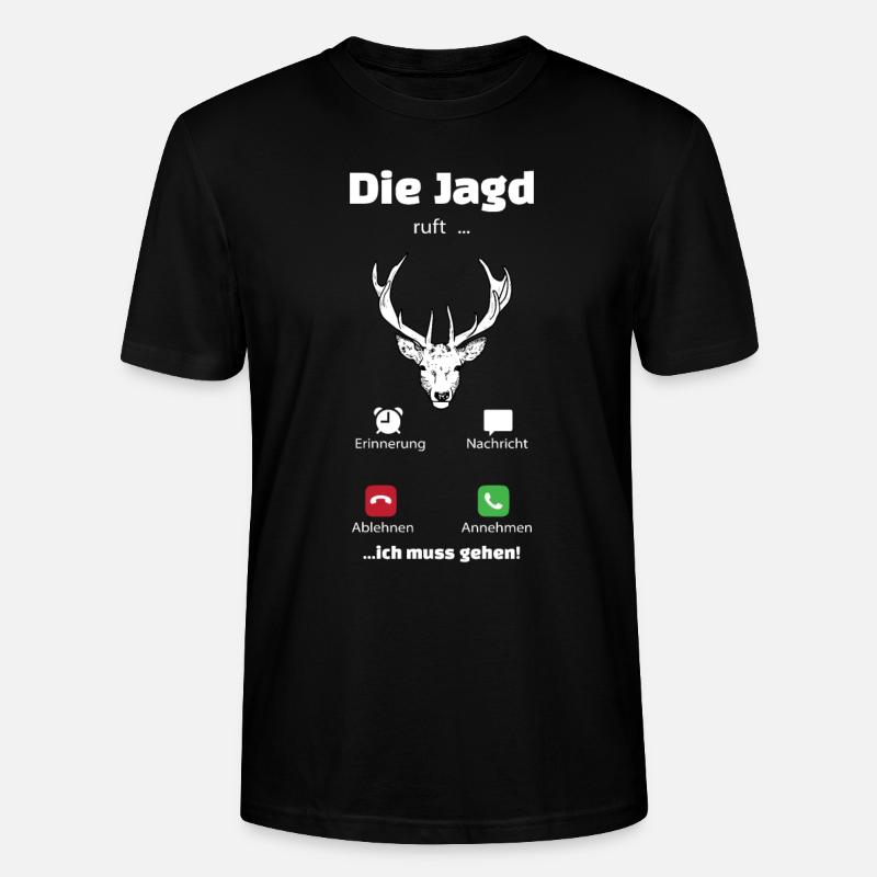 Jagd ruft Geschenk Jäger - Stanley/Stella Unisex Bio-T-Shirt CRAFTER - Schwarz