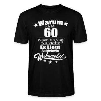 Warum ich mit 60 noch gut aussehe? Wohnmobil Campe - Stanley/Stella Unisex Bio-T-Shirt CRAFTER - Schwarz - Vorne - Alina (178cm) & Michal (187cm)