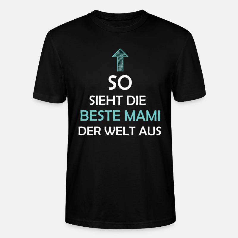 Beste Mami Mami Geschenkidee - Stanley/Stella Unisex Bio-T-Shirt CRAFTER - Schwarz