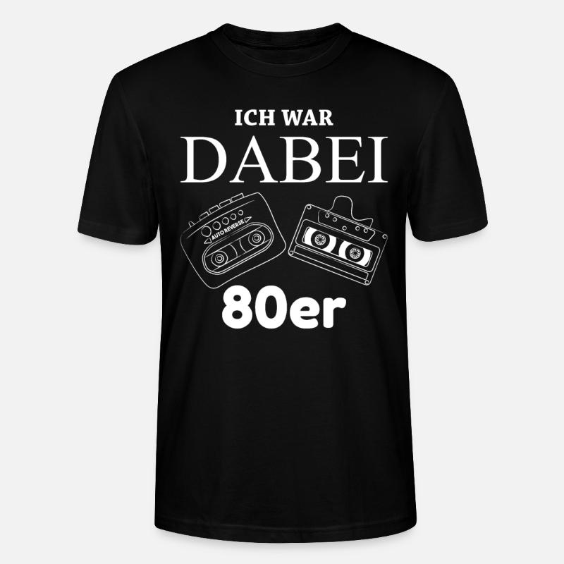 Ich war dabei 80er - Stanley/Stella Unisex Bio-T-Shirt CRAFTER - Schwarz