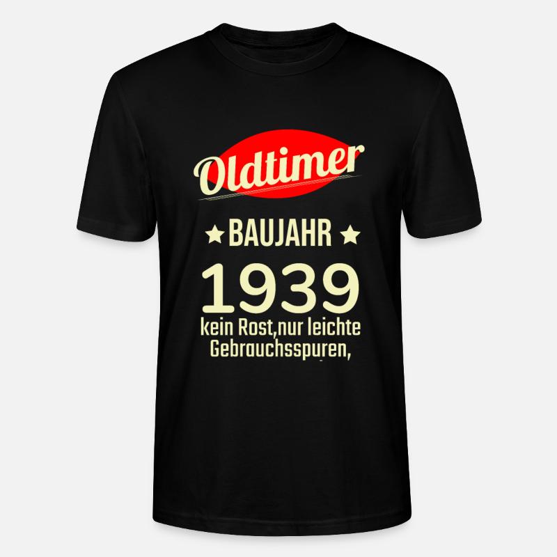 Oldtimer built in 1939 No rust Easily used - Stanley/Stella CRAFTER Unisex Organic T-Shirt - black
