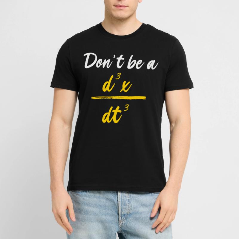 Funny physics formula math d3x dt3 Stanley/Stella CRAFTER Unisex Organic T-Shirt