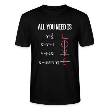 ALL YOU NEED IS LOVE MATHE MATHEMATIK LEHRER PROF - Stanley/Stella Unisex Bio-T-Shirt CRAFTER - Schwarz - Vorne - Alina (178cm) & Michal (187cm)