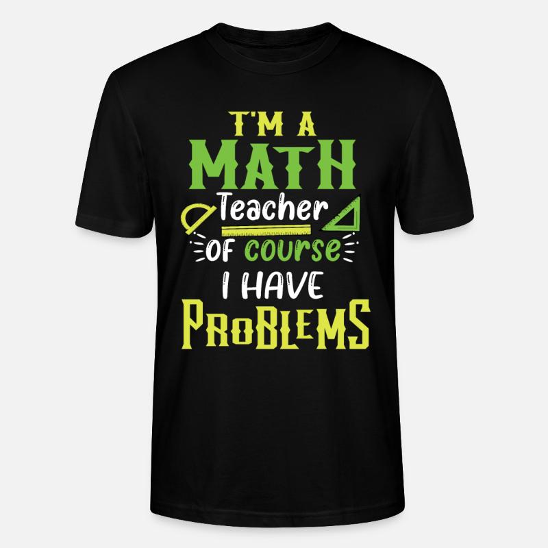 Professeur de maths maths - T-shirt bio CRAFTER Stanley Stella Unisexe - noir