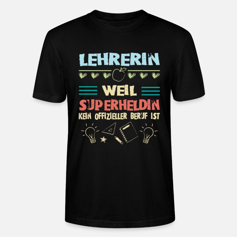 Lehrerin - Stanley/Stella Unisex Bio-T-Shirt CRAFTER - Schwarz