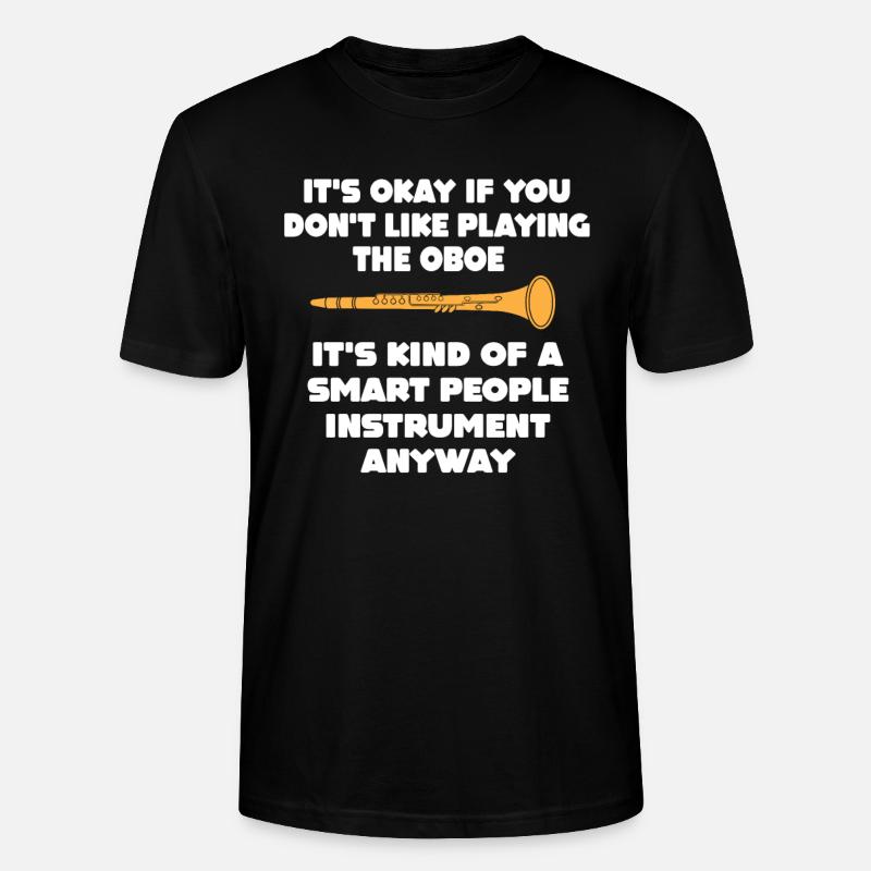 Oboe Spruch - Stanley/Stella Unisex Bio-T-Shirt CRAFTER - Schwarz