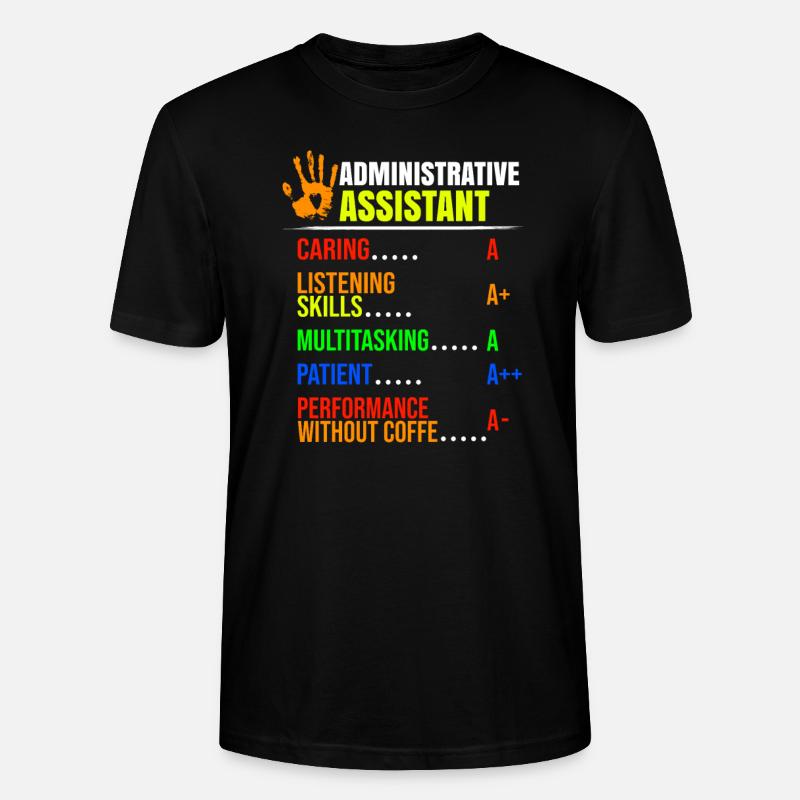 Administrative Assistant Certificate Funny Gift - Stanley/Stella CRAFTER Unisex Organic T-Shirt - black