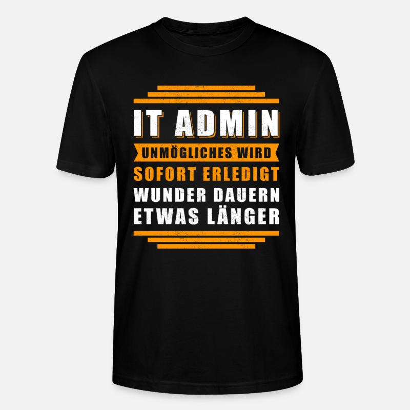 IT-Administrator IT Admin Informatiker Geschenk - Stanley/Stella Unisex Bio-T-Shirt CRAFTER - Schwarz