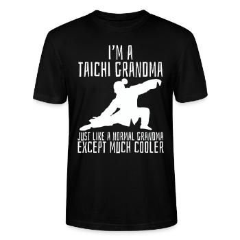 I'm a Tai Chi Grandma Normal Grandma Much Cooler - Stanley/Stella CRAFTER Unisex Organic T-Shirt - black - Front - Alina (178cm) & Michal (187cm)